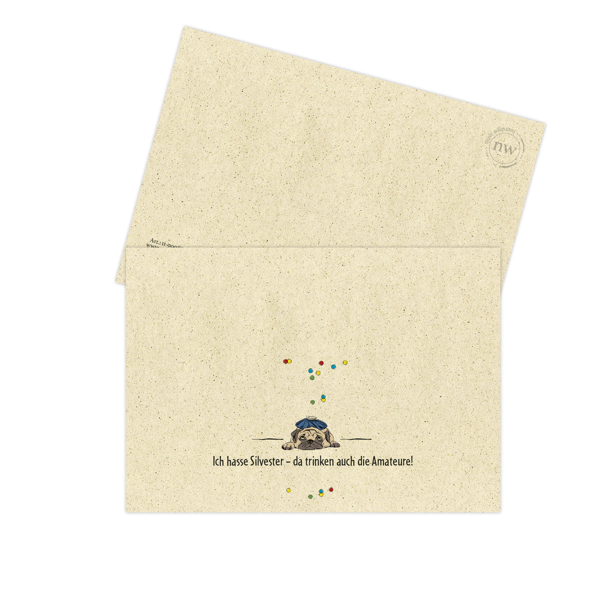 Ich Hasse Silvester Da Saufen Auch Die Postkarte Mops "Ich hasse Silvester – da trinken auch die Amateure